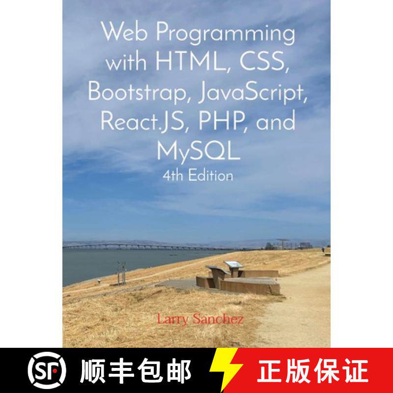 【3-4周达】Web Programming with HTML, CSS, Bootstrap, JavaScript, React.JS, PHP, and MySQL Fourth Edi... [9781088239872]