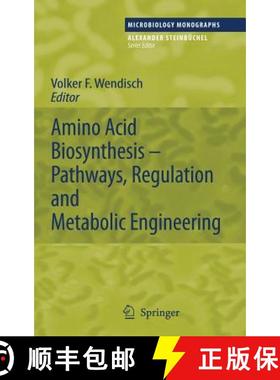 【3-4周达】Amino Acid Biosynthesis - Pathways, Regulation and Metabolic Engineering [9783540485957]