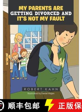 【3-4周达】My Parents Are Getting Divorced And It's Not My Fault [9798887750255]