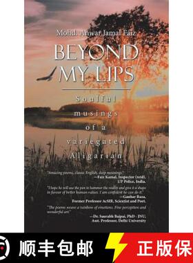 【3-4周达】Beyond My Lips: Soulful Musings of a Variegated Aligarian [9781543703443]