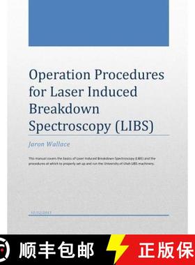 预订 Operation Procedures for Laser Induced Breakdown Spectroscopy [9781499281712]