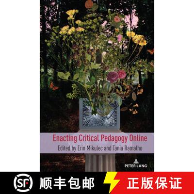 【3-4周达】Enacting Critical Pedagogy Online [9781433194092]