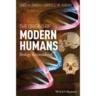 Origins The 4周达 Wiley生命科学 Humans Biology Reconsidered Modern 9780470894095