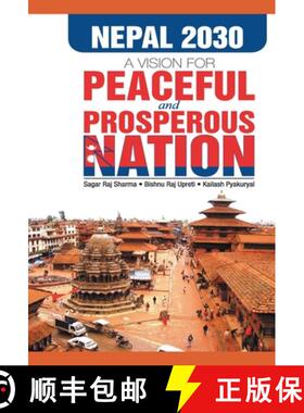 【3-4周达】Nepal 2030 Vision for a Peaceful and Prosperous Nations [9788187393498]