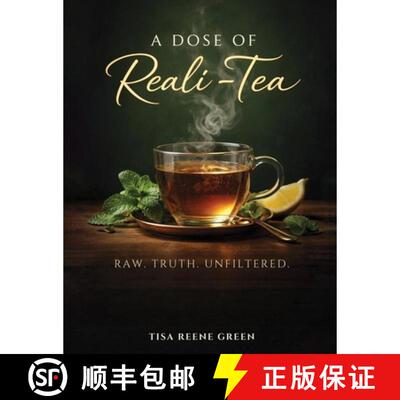 【3-4周达】A Dose of Reali-Tea: Raw Truth Unfiltered [9798295716676]
