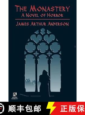 【3-4周达】The Monastery: A Novel of Horror / Those Who Favor Fire and Other Horror Stories (Wildside... [9781479401086]