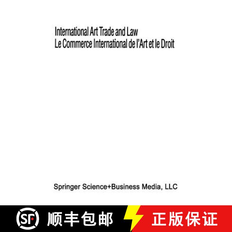 【3-4周达】International Art Trade and Law / Le Commerce International de l'Art Et Le Droit [9789065445469]