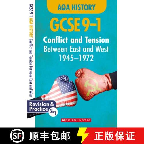 【3-4周达】Conflict and tension between East and West, 1945-1972 (GCSE 9-1 AQA History) [9781407183381]