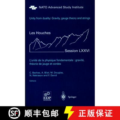 【3-4周达】Unity from Duality: Gravity, Gauge Theory and Strings : Les Houches Session LXXVI, July 30... [9783642055478]
