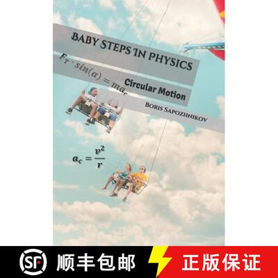 【3-4周达】Baby Steps In Physics: Circular Motion [9780994802880]