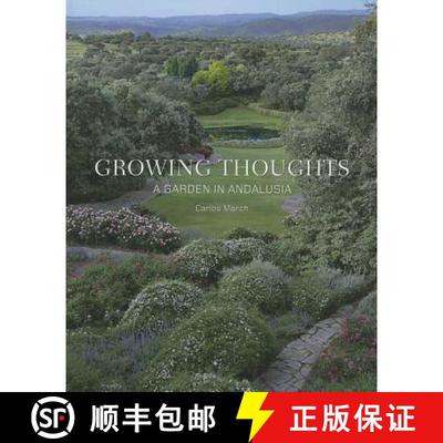 【3-4周达】Growing Thoughts: A Garden in Andalusia [9788495241832]
