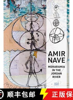 【3-4周达】Amir Nave: Moharamia in the Jordan River [9783775759090]