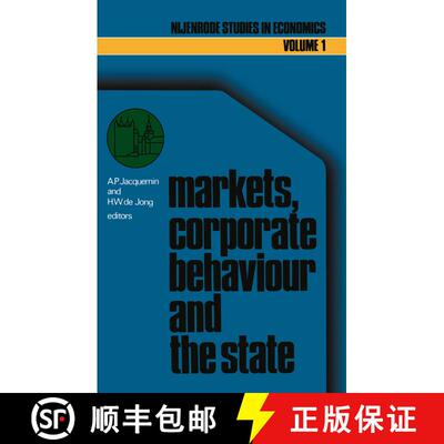 【3-4周达】精装 Markets, corporate behaviour and the state : International aspects of industrial orga... [9789024718450]
