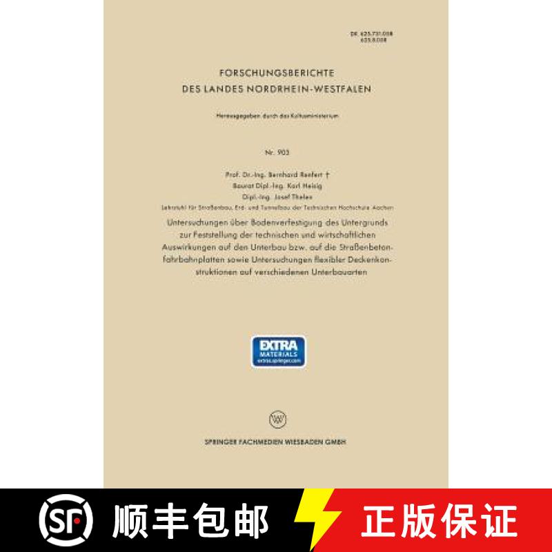 【4周达】Untersuchungen UEber Bodenverfestigung Des Untergrunds Zur Feststellung Der Technischen Und ... [9783663076360]