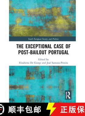 【3-4周达】The Exceptional Case of Post-Bailout Portugal [9781032106205]