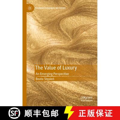 【3-4周达】The Value of Luxury : An Emerging Perspective [9783030512200]