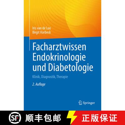 【3-4周达】精装 Facharztwissen Endokrinologie und Diabetologie: Klinik, Diagnostik, Therapie (2. Aufl... [9783662716830]