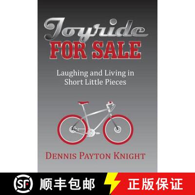 【3-4周达】精装 Joyride for Sale: Laughing and Living in Short Little Pieces [9781480807143]