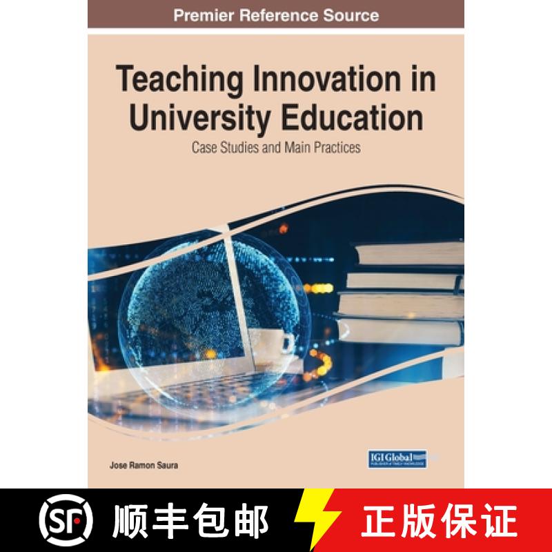 【2-3周达】Teaching Innovation in University Education: Case Studies and Main Practices [9781668444450]
