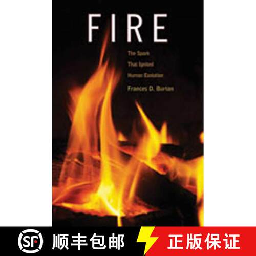 【3-4周达】精装 Fire: The Spark That Ignited Human Evolution [9780826346469]