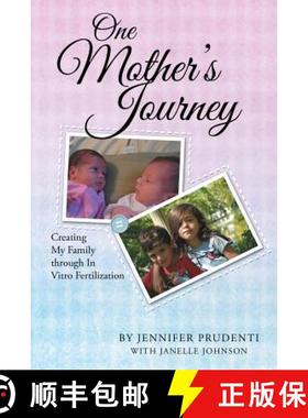【3-4周达】One Mother's Journey: Creating My Family through In Vitro Fertilization [9781490883977]