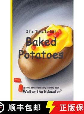 预订 It's Time to Eat Baked Potatoes [9798348143589]