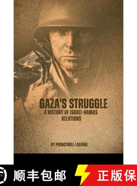 预订 Gaza's Struggle: A History of Israel-Hamas Relations [9789386366931]