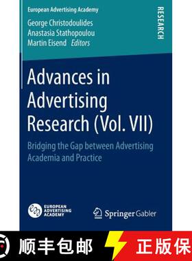 【3-4周达】Advances in Advertising Research (Vol. VII) : Bridging the Gap between Advertising Academi... [9783658152192]