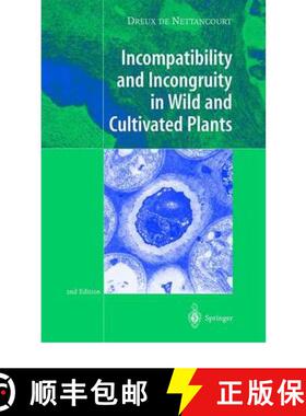 【3-4周达】Incompatibility and Incongruity in Wild and Cultivated Plants [9783642084577]