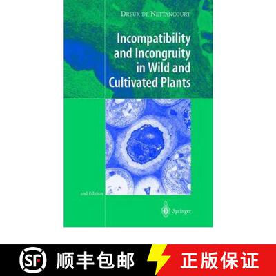 【3-4周达】Incompatibility and Incongruity in Wild and Cultivated Plants (Second Edition 2001) (Secon... [9783642084577]