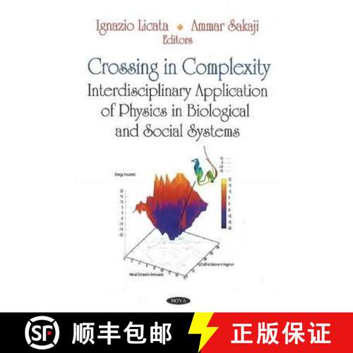 【3-4周达】精装 Crossing in Complexity:  Interdisciplinary Application of Physics in Biological and S... [9781616680374]