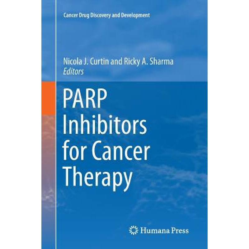 【4周达】Parp Inhibitors for Cancer Therapy [9783319344898]