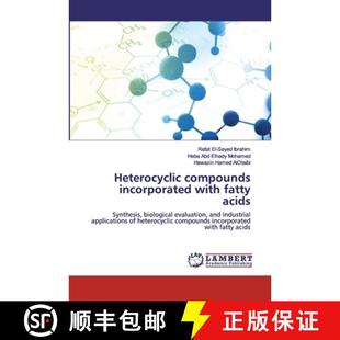 incorporated with fatty 预订 9786200565792 compounds acids Heterocyclic