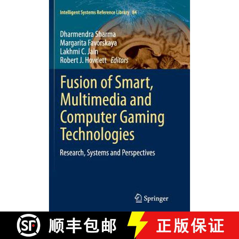 【3-4周达】Fusion of Smart, Multimedia and Computer Gaming Technologies : Research, Systems and Persp... [9783319355894]