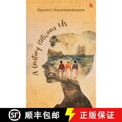 【3-4周达】A century Between Us-A Hidden Journal. A Freedom Struggle. A new-found Love and Purpose. [9788198266170]