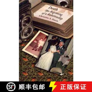 Beginning 预订 9781572739789 The Relationship Death