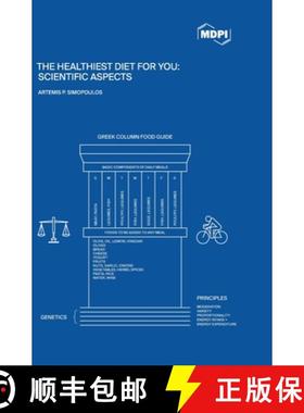 【3-4周达】The Healthiest Diet for You: Scientific Aspects [9783036527352]