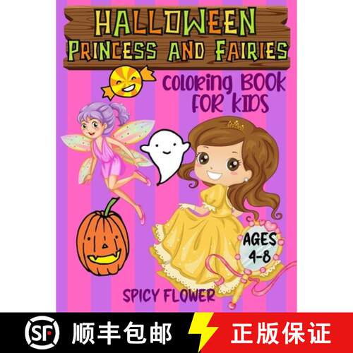【3-4周达】Halloween princess and fairies coloring book for kids ages 4-8: Easy to color princesses a... [9781951911690]