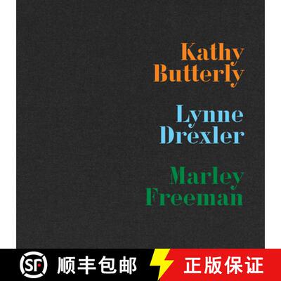 【3-4周达】精装 Kathy Butterly, Lynne Drexler, Marley Freeman [9781961883048]
