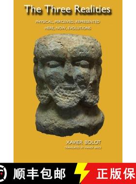 【3-4周达】The Three Realities: Physical, Perceived, Represented [9781914153037]