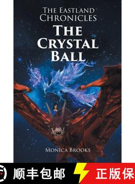 【3-4周达】The Eastland Chronicles: The Crystal Ball [9798891573116]