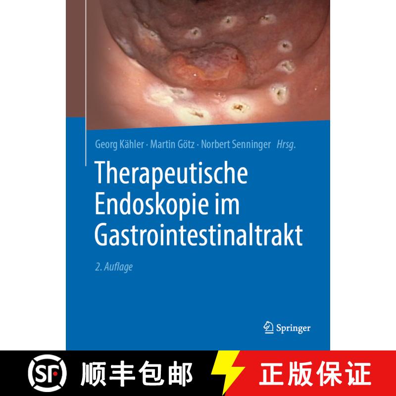【3-4周达】精装 Therapeutische Endoskopie im Gastrointestinaltrakt (2. Auflage 2023) [9783662650868] - 实物图