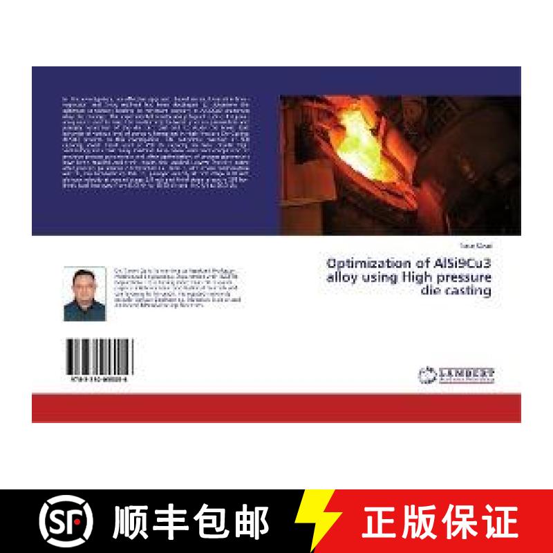 预订 Optimization of AlSi9Cu3 alloy using High pressure die casting [9783330055056]