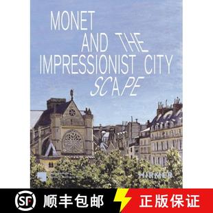 Monet and the Cityscape 4周达 Impressionist 9783777444048