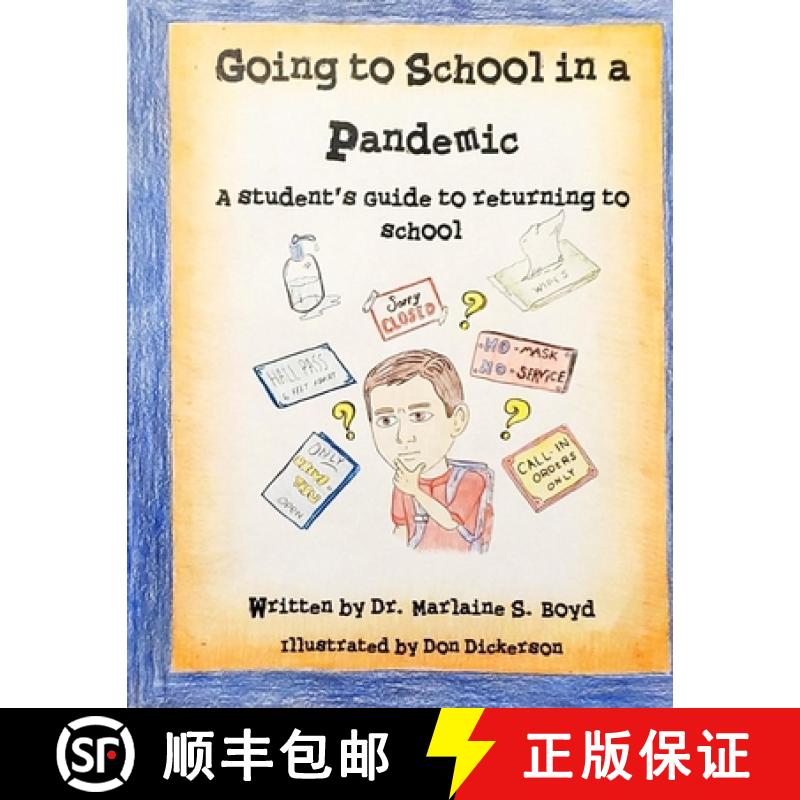 【3-4周达】Going to School in a Pandemic: a Student's Guide to Returning to School [9780578755199]
