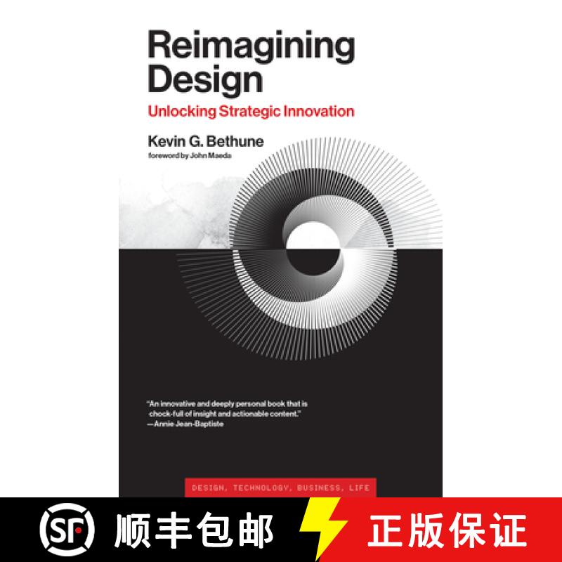 【3-4周达】Reimagining Design: Unlocking Strategic Innovation [9780262046503]