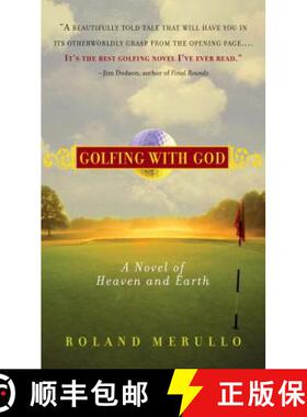 【3-4周达】Golfing with God: A Novel of Heaven and Earth [9781565125490]