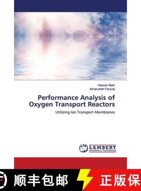 预订 Performance Analysis of Oxygen Transport Reactors [9783659890017]