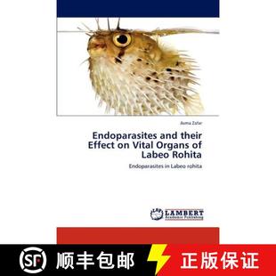 Organs Endoparasites 预订 9783847371878 their Rohita and Effect Labeo Vital
