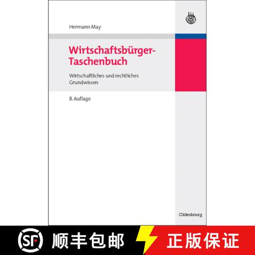 【3-4周达】精装 Wirtschaftsbürger–Taschenbuch – Wirtschaftliches und rechtliches Grundwissen [9783486588408]